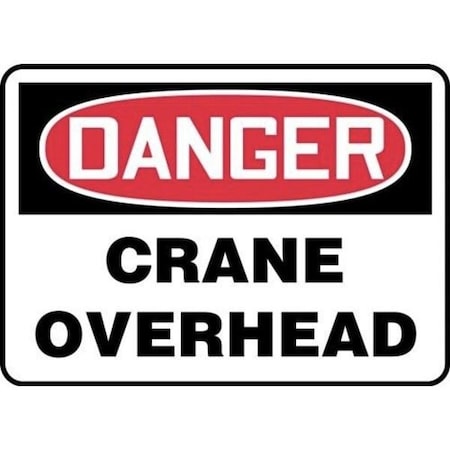 Accuform OSHA DANGER SAFETY SIGN CRANE MCRT154XL MCRT154XL